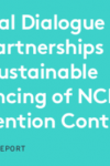 Meeting Report: Global Dialogue on Partnerships for Sustainable Financing of NCD Prevention Control (April 2018) 