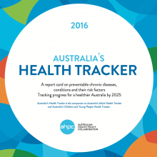Australia's new Health Tracker reveals weak progress towards NCD targets