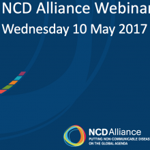 NCD Alliance Webinar, 10 May 2017