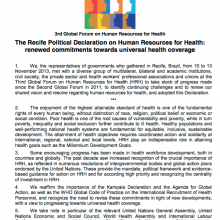 The Recife Political Declaration on Human Resources for Health: Renewed commitments towards universal health coverage.