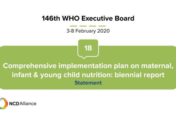 146th WHO EB Statement on Item 18 Comprehensive implementation plan on maternal, infant & young child nutrition: biennial report