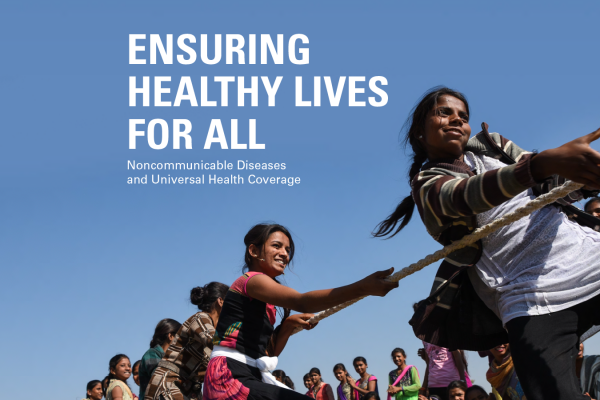 Updated brief highlights mutually reinforcing agenda of UHC, NCDs