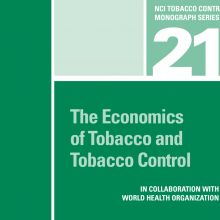 The Economics of Tobacco and Tobacco Control - Monograph